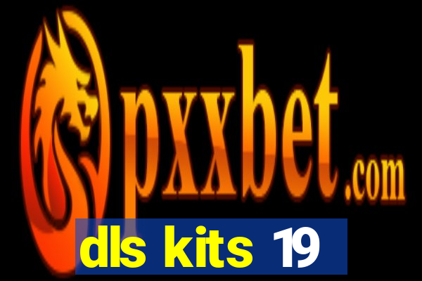 dls kits 19